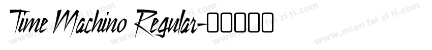 Time Machino Regular字体转换